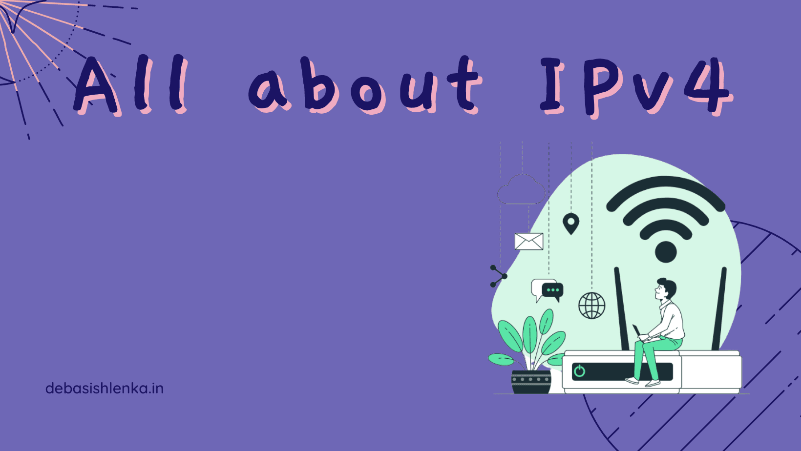 All about IPv4