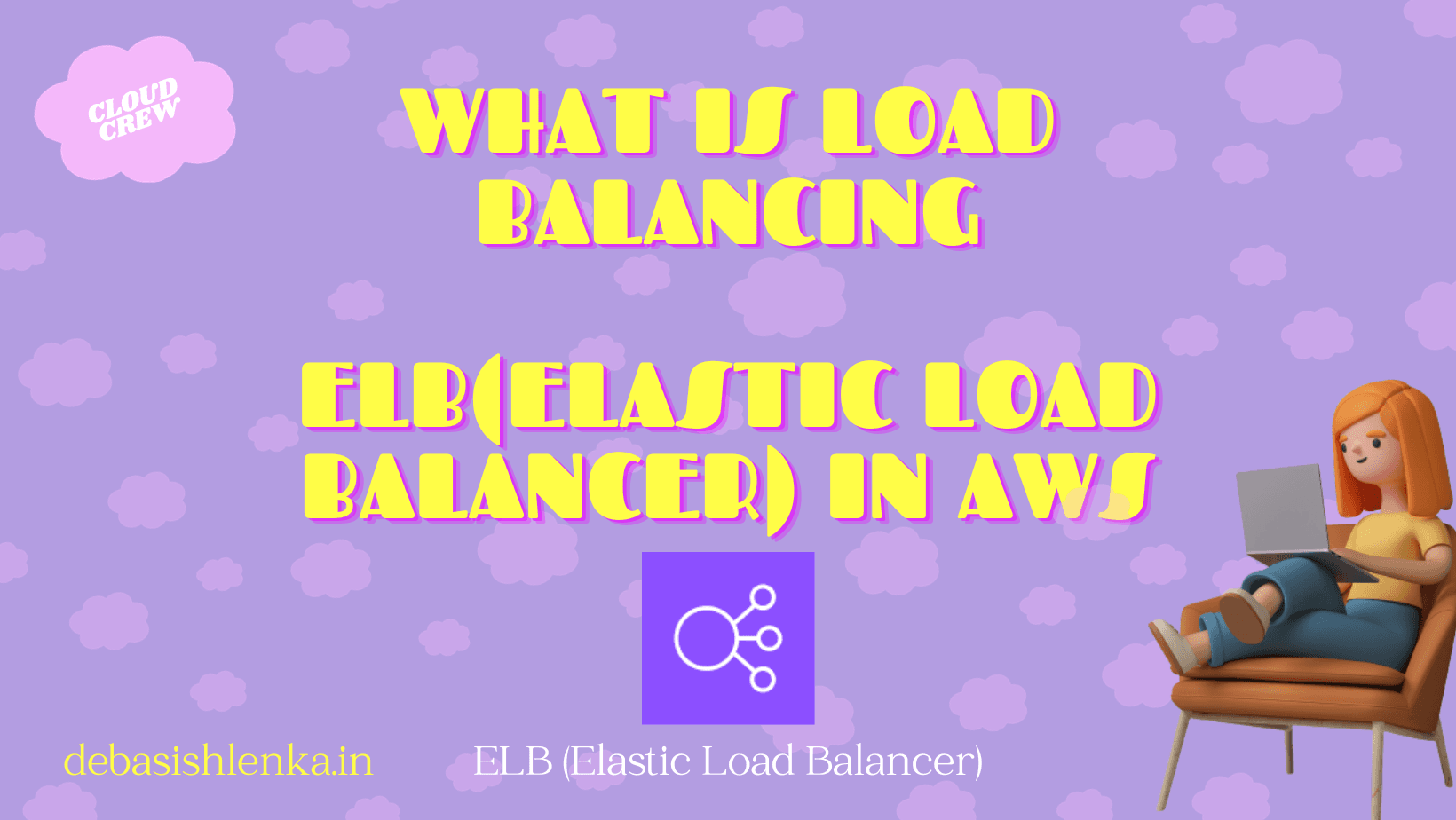 What is load Balancing